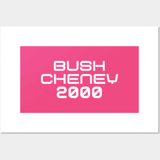 Bush Cheney 2000 - Y2K Vibes Posters and Art